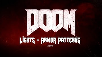 DOOM Closed Beta - Lights & Armor Patterns