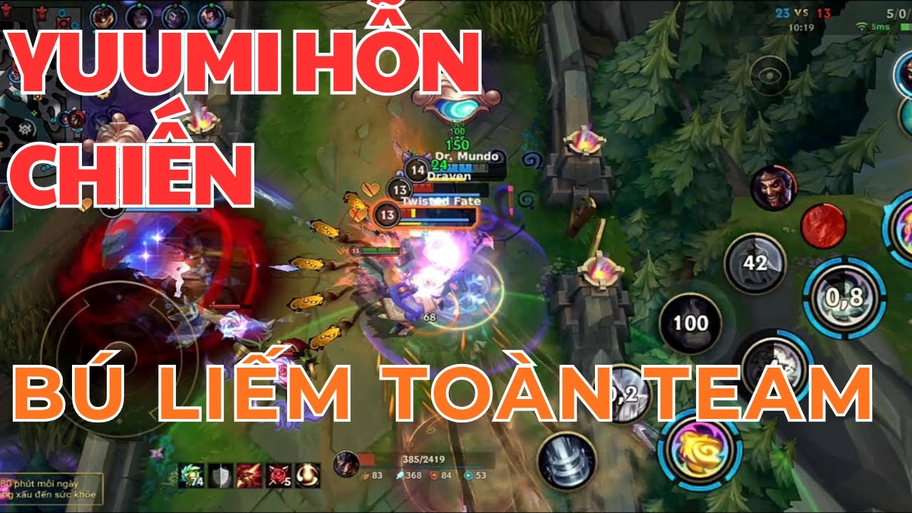 Yuumi Hỗn Chiến Mạnh Quá Đi Bú Liếm Toàn Bản Đồ Nào