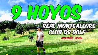 9 HOYOS en Real Montealegre Club De Golf. Ourense. España. screenshot 1