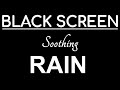 10 Hours Black Screen Rain Sounds for Sleeping, Fall Asleep Fast Study Insomnia Relaxing Rain Sounds