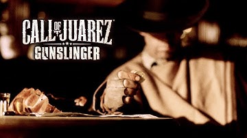 Call of Juarez Gunslinger - Live Action Trailer