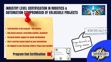 ARDUINO AND ROBOTICS  CERTIFICATION PROGRAM BY SAPIENTURY