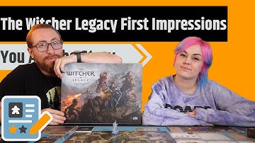 The Witcher: Legacy First Impressions - Does A Story Make For A Better Game?