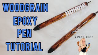 Woodgrain Epoxy Pen Tutorial | Inkjoy Papermate Pens | Epoxy Resin and Alcohol Inks | DIY Crafts