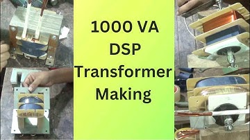 1000 VA DSP Transformer Winding full video.