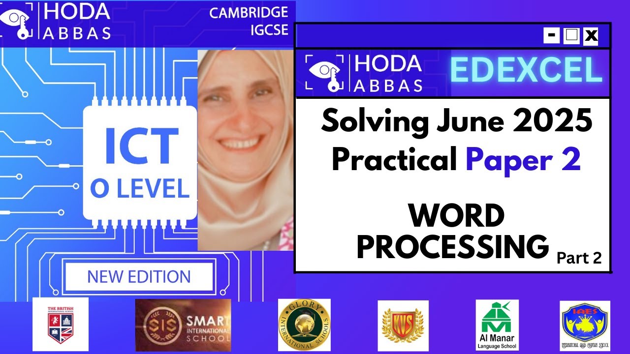 Edexcel iGCSE ICT: JUNE 2025 Paper 2 Word Processing Task Solution, part 2