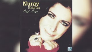 Nuray Hafiftaş Leyli Leyli Albüm Kapakları