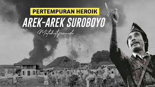 Pertempuran Heroik Arek-Arek Suroboyo | Bagian Kedua