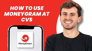 Celebrity How to Use MoneyGram at CVS Profile