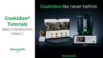 Cookidoo® Tutorials - Video 1, Basic Introduction