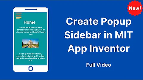 How to Create a Pop-up Sidebar in MIT App Inventor: The Full App