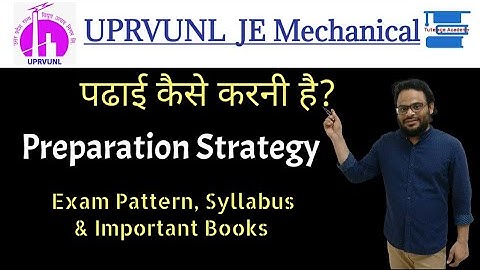 UPRVUNL JE Mechanical Preparation Strategy||Exam Pattern, Syllabus & Books||By Nishikant Sir||