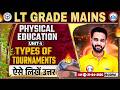 UP LT Grade Mains Physical Education 2026 | Types of Tournaments | Mains में उत्तर कैसे लिखें?