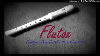 Flutox - Jean Vastel