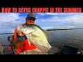 How To Catch Crappie in the Summer