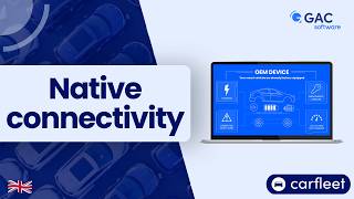 How to centralize your fleet’s OEM data? - GAC Car Fleet