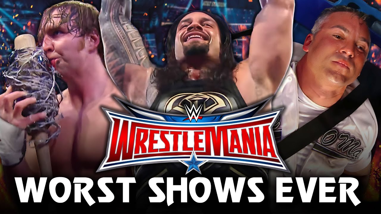 WWE WrestleMania 32 WORST Wrestling Shows Ever YouTube