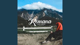 KEMANA (feat. B-Heart)