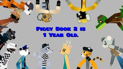 Piggy Book 2 is 1 Year Old. (Washed Clean In The River) (Piggy Book 2