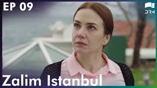 Zalim Istanbul - Episode 9 | Ruthless City | Turkish Drama | Urdu Dubbing | RP1T