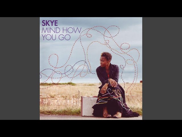 Skye - Tell Me About Your Day