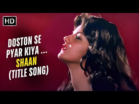 Doston Se Pyar Kiya Dushmano Se Badla Liya (Title Song) | Usha Uthup | Retro Song | Shaan (1980)