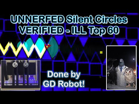 IRL Robot does Silent Circles UNNERFED by Cyrillic - ILL Top 60