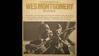 Wes Montgomery Beginnings