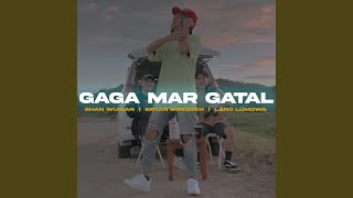 Gaga Mar Gatal