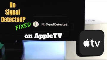 Fixed: No Signal Detected on Apple TV! [tvOS 15]
