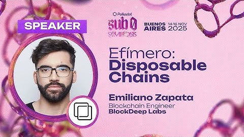 Efímero: Disposable Chains | sub0 2025