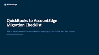 The QuickBooks to AccountEdge Migration Checklist