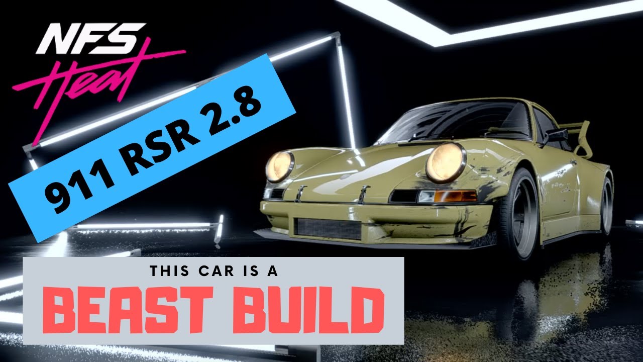 NFS HEAT FASTEST CAR 911 RSR 2.8 WHAT A BEAST! YouTube
