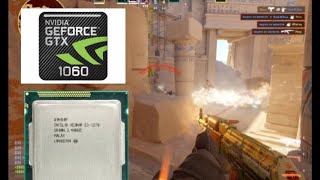 Counter Strike 2 intel Xeon e3 1270 + GTX 1060 3 GB