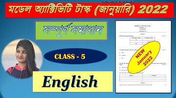 Model Activity Task Class 5 English January 2022 | Model activity task 2022 Class 5 English