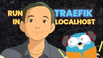 Traefik on Localhost: Mastering Reverse Proxy & Load Balancing
