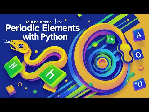 How to Get Periodic Elements Information Using Python