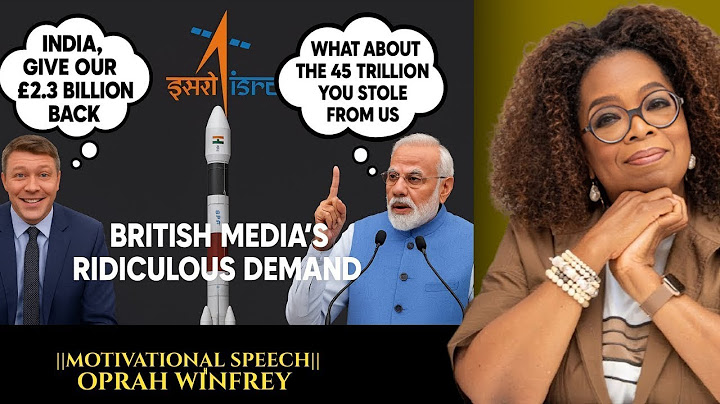 "INDIA'S CHANDRAYAAN 3 PUNCH, HIT BRITISH MEDIA HARD" | BY OPRAH WINFREY