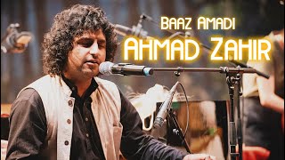 Baz Amadi - Ahmad Zahir - Haider Khan &amp; Mehdi Aminian