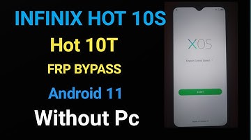 Infinix Hot 10S/Hot 10T (X689B/X689C) Frp Bypass/Remove Google Account Lock Android 11 | Without PC