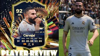 BETTER THAN VAZQUEZ?🤐 92 TOTS Carvajal Player review - EA FC 24