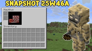 Minecraft Snapshot 25w46a -  Nautilus GUI & Spawn Egg Update!