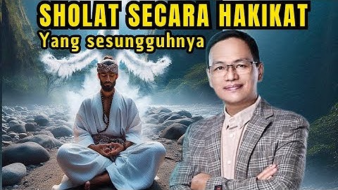 SHOLAT secara HAKIKAT yang sesungguhnya #syaifulkarim #ngajiroso #motivasi #doa #spiritual