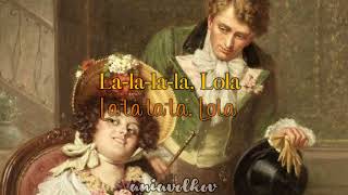 🌸 Lola The Kinks [Lyrics/sub español]