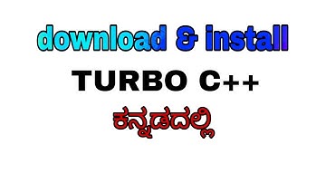 C Programming in kannada || Download & install Turbo C++ ( VS CODE) | R U ready to study