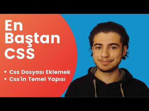 En Baştan CSS Bölüm-1 (Css Dosyası Eklemek ve Css&rsquo;in Temel Yapısı)