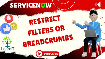 Filters and Breadcrumbs | Non-Editable Filters | ServiceNow