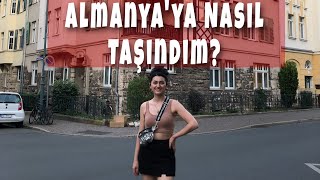 ALMANYA'YA NASIL VE NEDEN GELDİM?