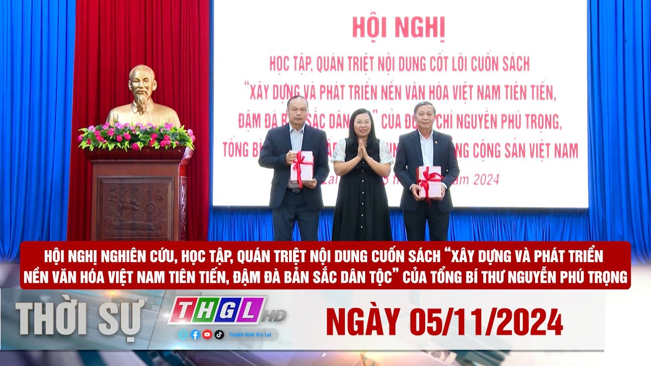 Thgl Chương trình Thời sự THGL ngày 05/11/2024 - YouTube
