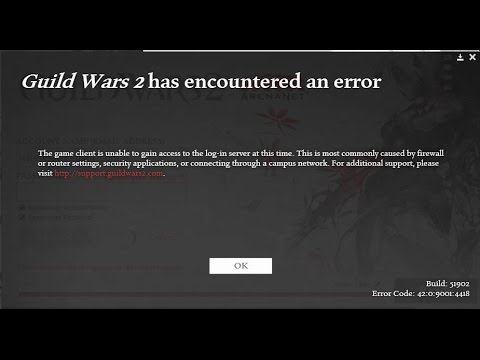 Guild Wars 2 Login Issues - Error: 42.0.9001:XXXX